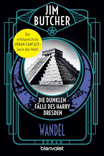 Die dunklen Fälle des Harry Dresden - Wandel: Roman (Die Harry-Dresden-Serie, Band 12) von Blanvalet Taschenbuch Verlag